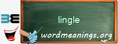 WordMeaning blackboard for lingle